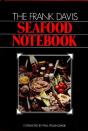 Frank Davis Seafood Notebook - Preview