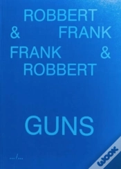 Capa do artigo Frank & Robbert Guns