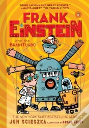 Capa do artigo Frank Einstein And The Brainturbo (Frank Einstein Series #3)