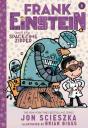 Frank Einstein And The Space-Time Zipper (Frank Einstein Series #6) - Preview