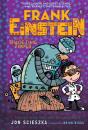 Frank Einstein And The Space-Time Zipper (Frank Einstein Series #6) - Preview