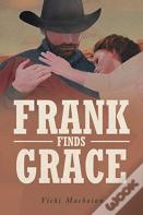 Frank Finds Grace