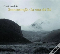Capa do artigo Frank Gaudlitz Sonnenstrasse / La Ruta Del Sol /Allemand/Espagnol