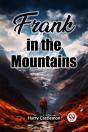 Frank In The Mountains (Edition2023) - Preview
