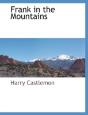 Frank In The Mountains - Preview