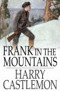 Frank In The Mountains - Preview