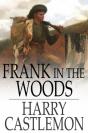 Frank In The Woods - Preview