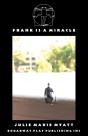 Frank Is A Miracle - Preview