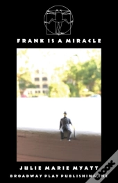 Frank Is A Miracle