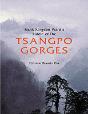 Frank Kingdon Ward'S Riddle Of The Tsangpo Gorges - Preview