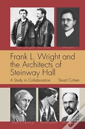 Capa do artigo Frank L. Wright And The Architects Of Steinway Hall