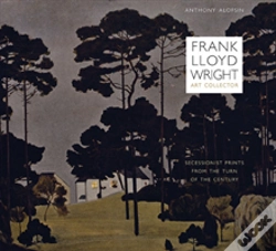 Capa do artigo Frank Lloyd Wright, Art Collector