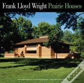 Frank Lloyd Wright Prairie Houses