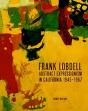 Frank Lobdell And Abstract Expressionism In California - Preview