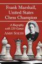 Frank Marshall, United States Chess Champion - Preview