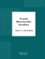 Frank Merriwell'S Brother - Preview