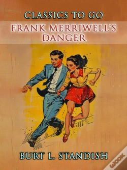 Capa do artigo Frank Merriwell'S Danger