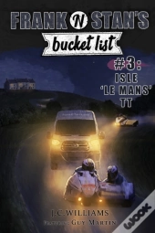 Frank 'N' Stan'S Bucket List #3 Isle 'Le