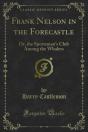 Frank Nelson In The Forecastle - Preview
