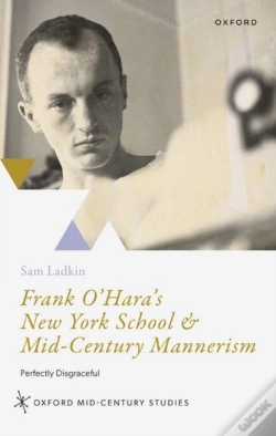 Capa do artigo Frank O'Hara'S New York School And Mid-Century Mannerism