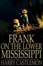 Frank On The Lower Mississippi - Preview