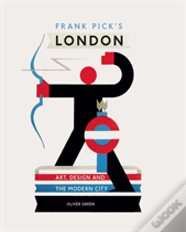 Frank Pick'S London