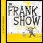 Frank Show - Preview
