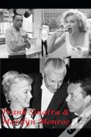 Frank Sinatra & Marilyn Monroe