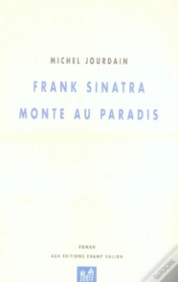 Capa do artigo Frank Sinatra Monte Au Paradis