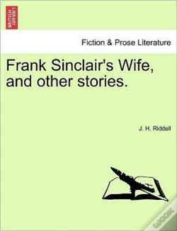 Capa do artigo Frank Sinclair'S Wife, And Other Stories