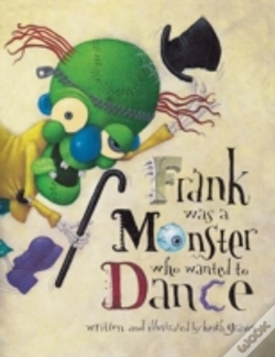 Capa do artigo Frank Was A Monster Who Wanted To Dance