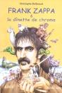 Frank Zappa Et La Dinette De Chrome - Preview