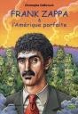 Frank Zappa Et L'Amérique Parfaite - Preview