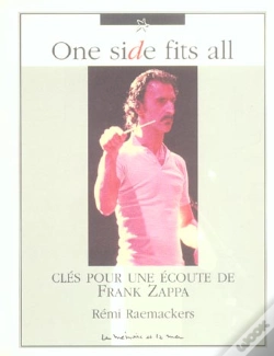 Capa do artigo Frank Zappa, One Side Fits All ; Cles Pour Une Ecoute De Frank Zappa