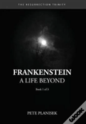 Capa do artigo Frankenstein A Life Beyond
