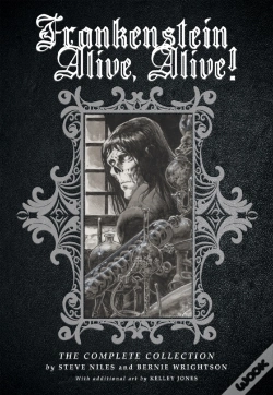 Capa do artigo Frankenstein Alive, Alive: The Complete Collection