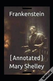 Frankenstein Annotated