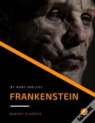 Frankenstein By Mary Shelley