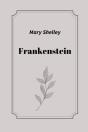 Frankenstein By Mary Shelley - Preview