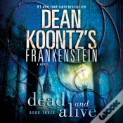 Capa do artigo Frankenstein: Dead And Alive