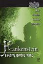 Frankenstein E Outros Mortos-Vivos - Preview