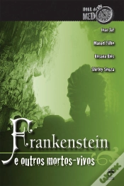 Capa do artigo Frankenstein E Outros Mortos-Vivos