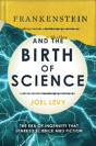 Frankenstein & The Birth Of Science - Preview