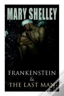 Frankenstein & The Last Man