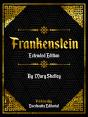 Frankenstein (Extended Edition) - By Mary Shelley - Preview