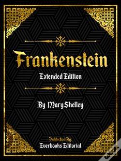 Capa do artigo Frankenstein (Extended Edition) - By Mary Shelley