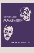 Frankenstein Illustrated