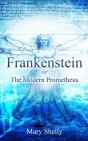 Frankenstein Or The Modern Prometheus (Annotated) - Preview