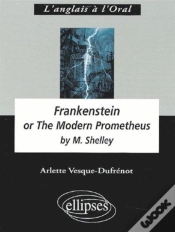 Capa do artigo Frankenstein Or The Modern Prometheus By Mary Shelley