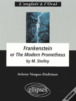 Capa do artigo Frankenstein Or The Modern Prometheus By Mary Shelley